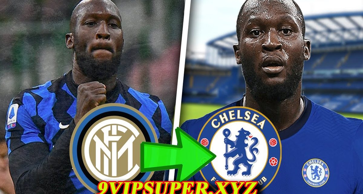 Update Bola Terbaru Lukaku Resmi ke Chelsea